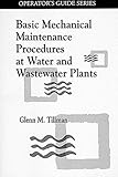 Image de Basic Mechanical Maintenance Procedures at Water and Wastewater Plants