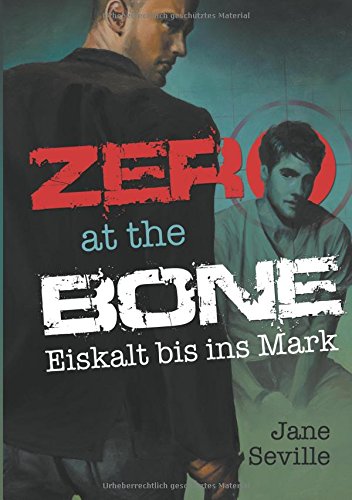 Preisvergleich Produktbild Zero at the Bone: Eiskalt Bis Ins Mark