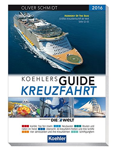 Download Koehlers Guide Kreuzfahrt 2016 - Der Ratgeber für IHRE Kreuzfahrt