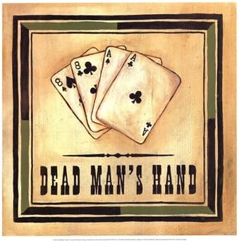 Dead Man's Hand Poster Print by Jocelyne Anderson-Tapp (16 x 16)