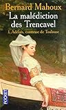 MALEDICTION DES TRENCAVEL T01