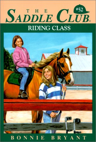 Riding Class (Saddle Club (Sagebrush))
