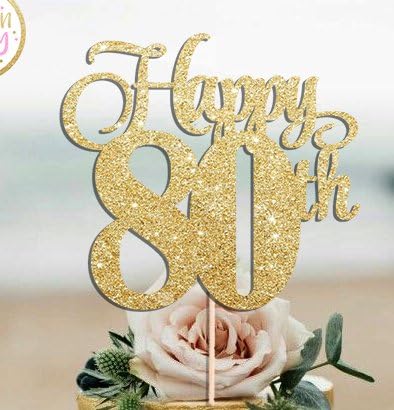 HAPPY 80TH Gold Glitter Cake Topper 80 Birthday Party Eighty Eightieth Toppers Cupcake