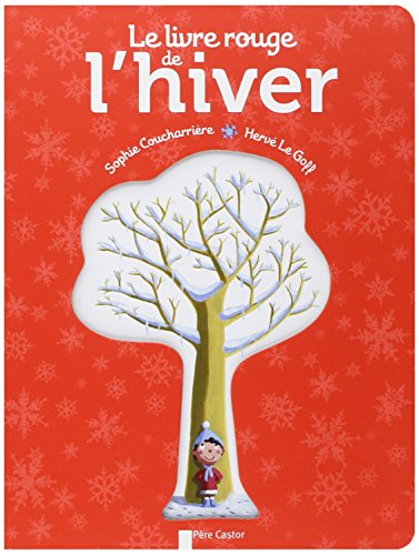 le  Livre rouge de l'hiver