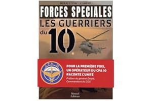 Forces spéciales, Les guerriers du 10