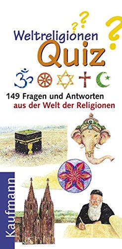 Download Weltreligionen Quiz. 149 Fragen und Antworten aus der Welt der Religion Download Weltreligionen Quiz. 149 Fragen und Antworten aus der Welt der Religion