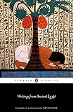 Writings from Ancient Egypt (Penguin Classics) by Toby Wilkinson