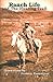 Ranch Life and the Hunting-Trail by 