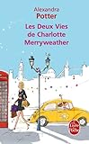Les Deux Vies de Charlotte Merryweather