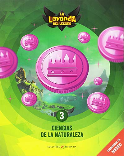 Proyecto: La leyenda del Legado Ciencias de la Naturaleza 3 : Comunidad de Madrid