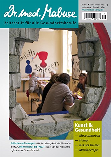 Preisvergleich Produktbild Dr. med. Mabuse 218 Schwerpunkt: Kunst und Gesundheit