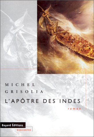 couverture de : L'ap&ocirc;tre des Indes