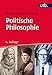 Politische Philosophie (Grundkurs Politikwissenschaft, Band 2816) by 