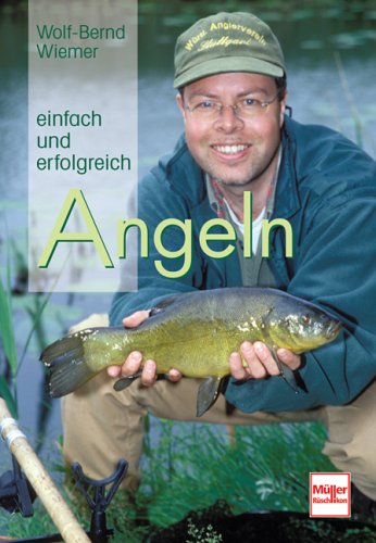 Preisvergleich Produktbild Angeln: einfach und erfolgreich
