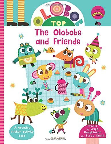 Olobob Top: The Olobobs and Friends: Activity and Sticker Book