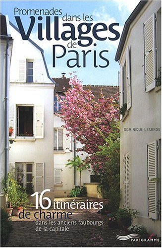 couverture de : Promenades dans les villages de Paris