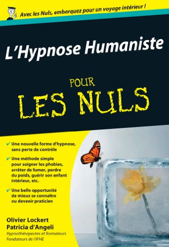 L'Hypnose humaniste Pour les Nuls francais L'Hypnose humaniste Pour les Nuls francais