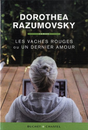 couverture de : Les vaches rouges ou un dernier amour