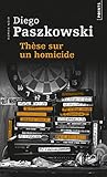 Thèse sur un homicide