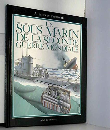 couverture de : Un sous-marin de la seconde guerre mondiale