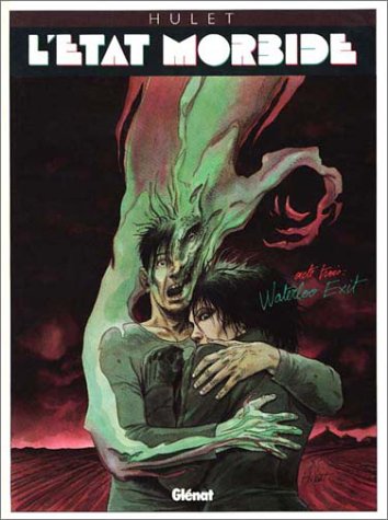 couverture de : ETAT MORBIDE T.3 : WATERLOO EXIT (L')