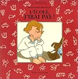 L'école, j'irai pas !