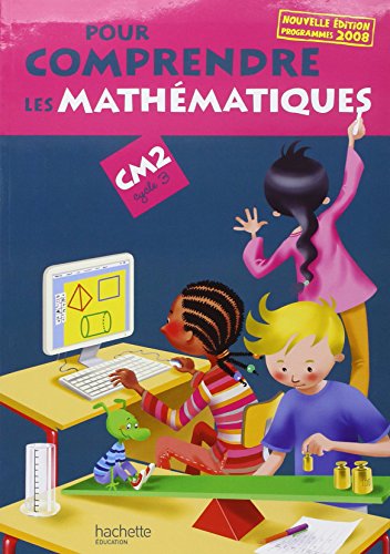 Télécharger Pour comprendre les mathématiques CM2 PDF Livre eBook France Télécharger Pour comprendre les mathématiques CM2 PDF Livre eBook France