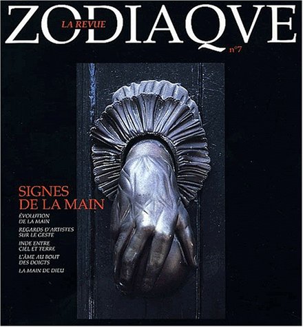 Download Zodiaque N° 7 : Signes de la main Download Zodiaque N° 7 : Signes de la main