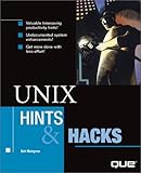 Unix Hints & Hacks (Hints and Hacks) by 