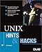 Unix Hints & Hacks (Hints and Hacks) by 