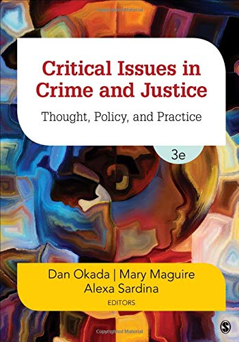 Preisvergleich Produktbild Critical Issues in Crime and Justice: Thought, Policy, and Practice