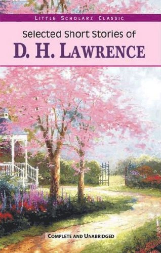 Selected Short Stories of D.H. Lawrence
