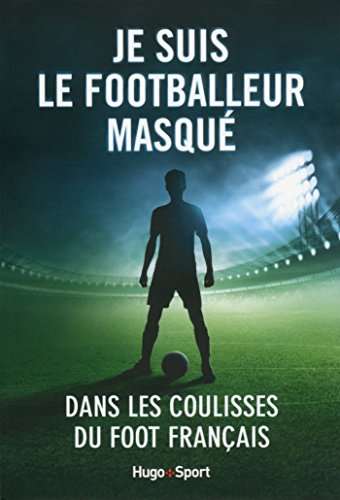 Download Je suis le footballeur masqué Download Je suis le footballeur masqué