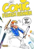 Comicfiguren zeichnen: Step by Step by 