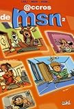 Accros de MSN, Tome 2 :