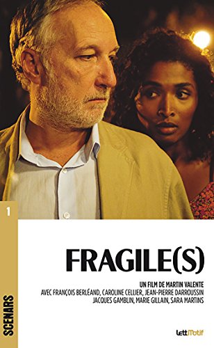 Download Fragile(s): Scénario du film (Scénars t. 1) Download Fragile(s): Scénario du film (Scénars t. 1)