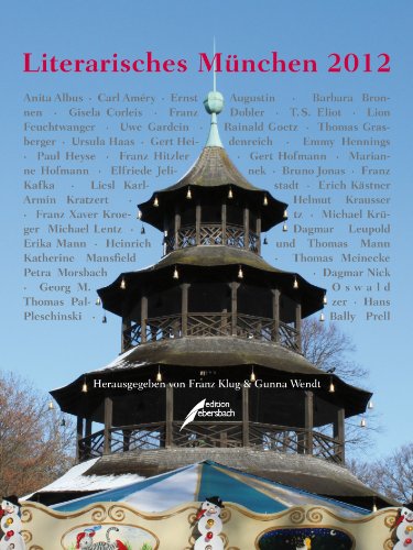 Literarisches München 2012: Wochenkalender