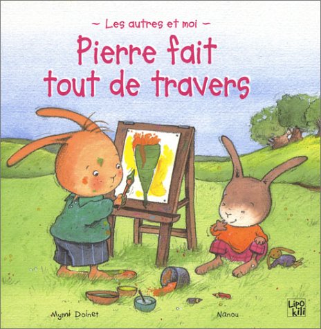 couverture de : Pierre fait tout de travers