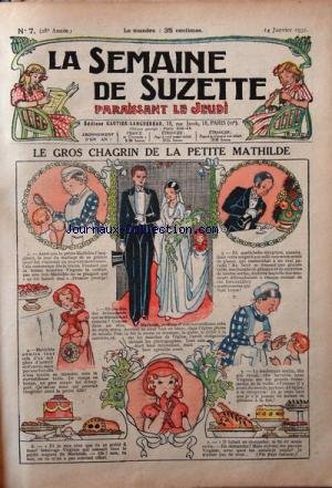 SEMAINE DE SUZETTE (LA) [No 7] du 14/01/1932 - LE GROS CHAGRIN DE LA PETITE MATHILDE - BECASSINE AUX BAINS DE MER