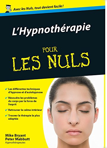 Hypnothérapie Poche Pour les Nuls gratuit