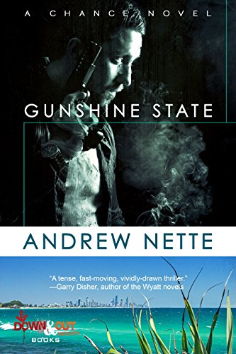 Download Gunshine State (Chance Novel Book 1)