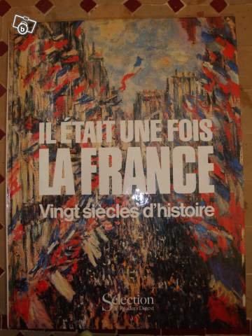 couverture de : Il &eacute;tait une fois la France