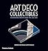 Produktbild Art Deco Collectibles: Fashionable Objets from the Jazz Age