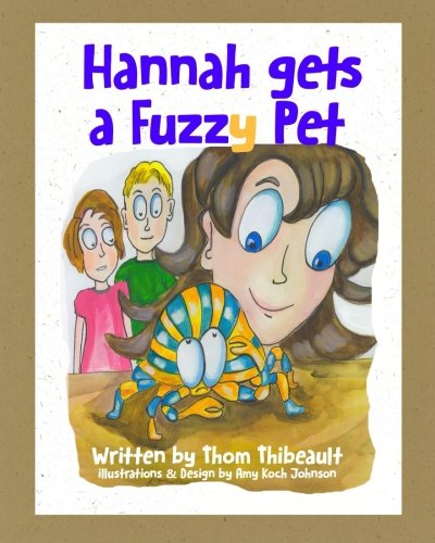 Preisvergleich Produktbild Hannah Gets a Fuzzy Pet