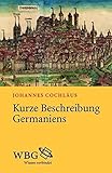 Image de Kurze Beschreibung Germaniens (Freiherr vom Stein - Gedächtnisausgabe. Reihe B: Ausgewäh