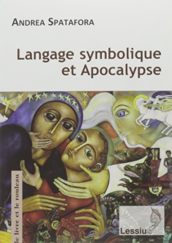 Langage symbolique et Apocalypse