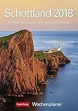 Schottland - Kalender 2018: Wochenplaner, 53 Blatt mit Zitaten und Wochenchronik by 