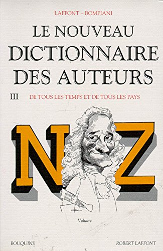 le  Nouveau dictionnaire des auteurs : De tous les temps et de tous les pays