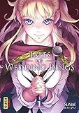 Tales of wedding rings, tome 1