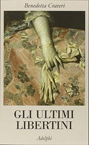 Gli ultimi libertini Gli ultimi libertini
